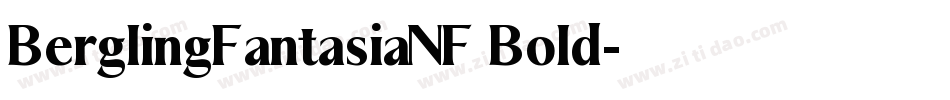 BerglingFantasiaNF Bold字体转换